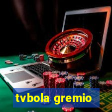 tvbola gremio